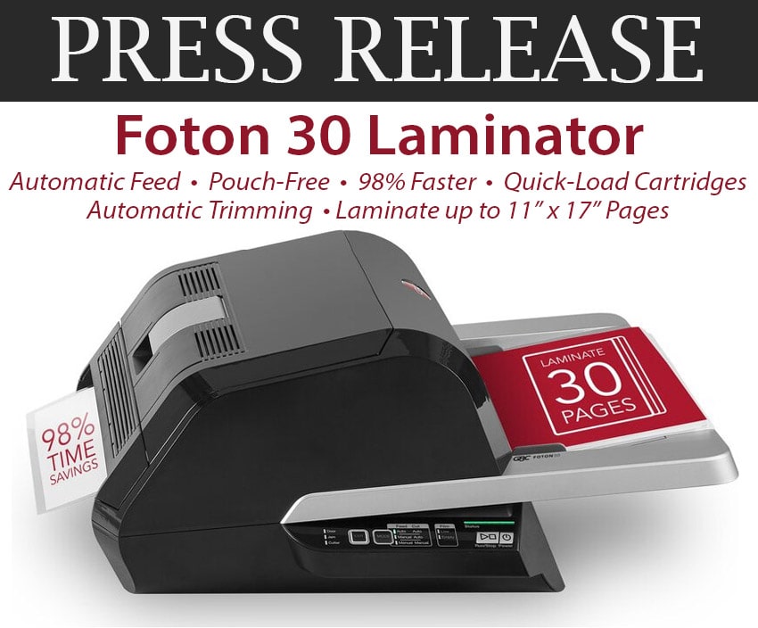 Press Release: Foton 30 Laminator Launch