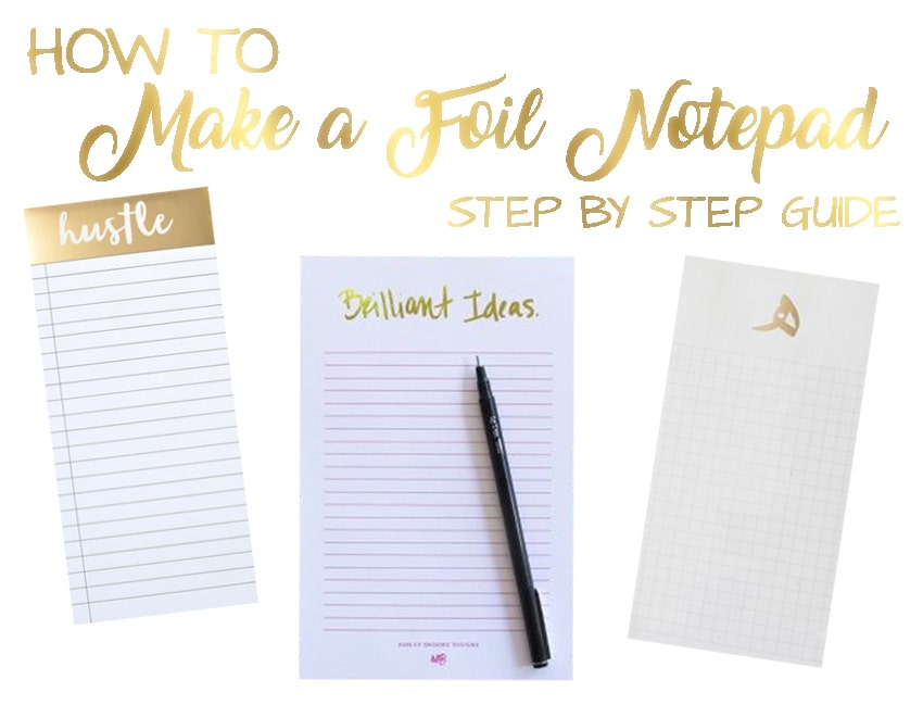 How to Make a Foil Notepad