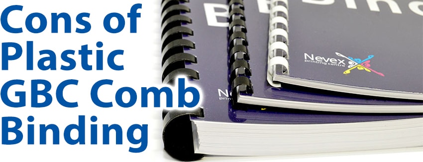 What are the Cons of Plastic GBC Comb Binding?