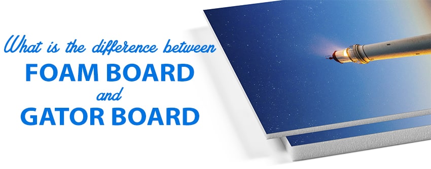 What is the Difference between Foam Board and Gator Board?