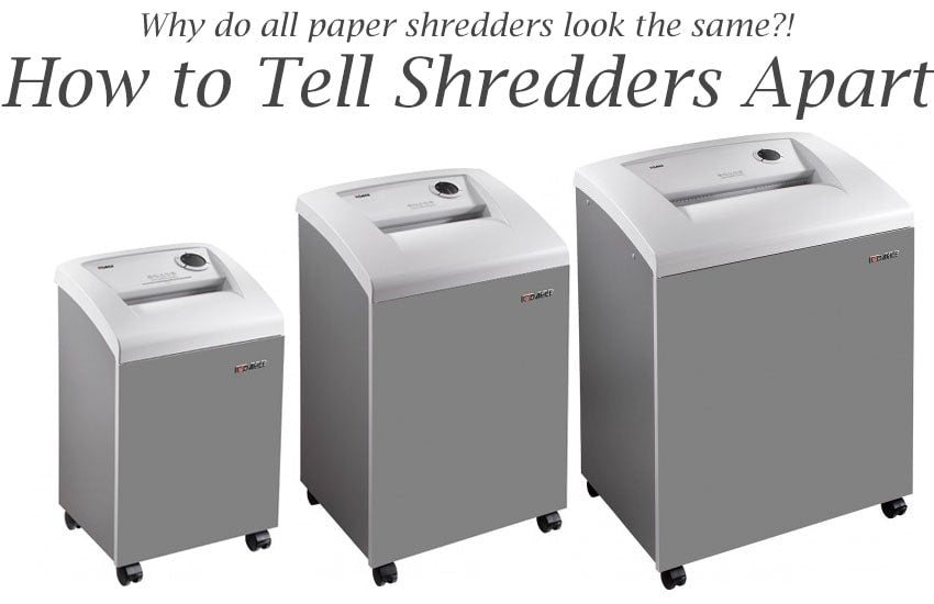 How to Tell Shredders Apart