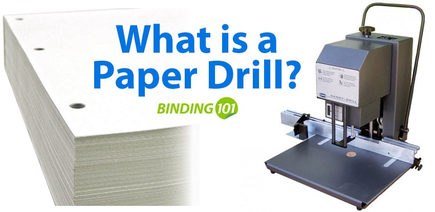 What is a Paper Drill?