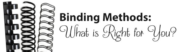 What Kind of Document Binding is Right for You?