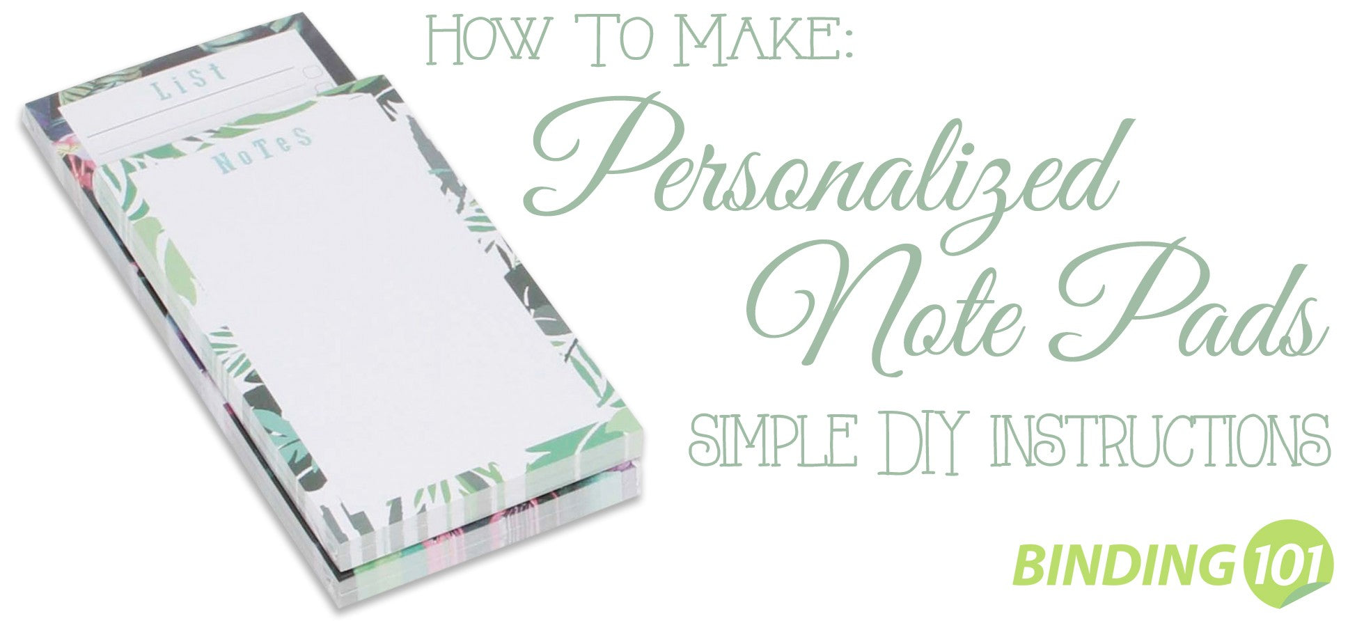 How to Make Personalized Note Pads