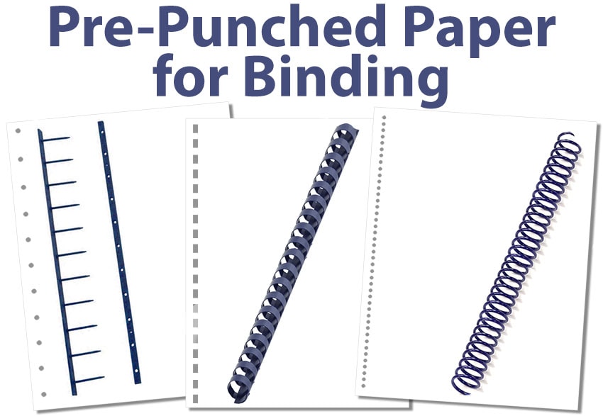 What is Pre-Punched Paper?