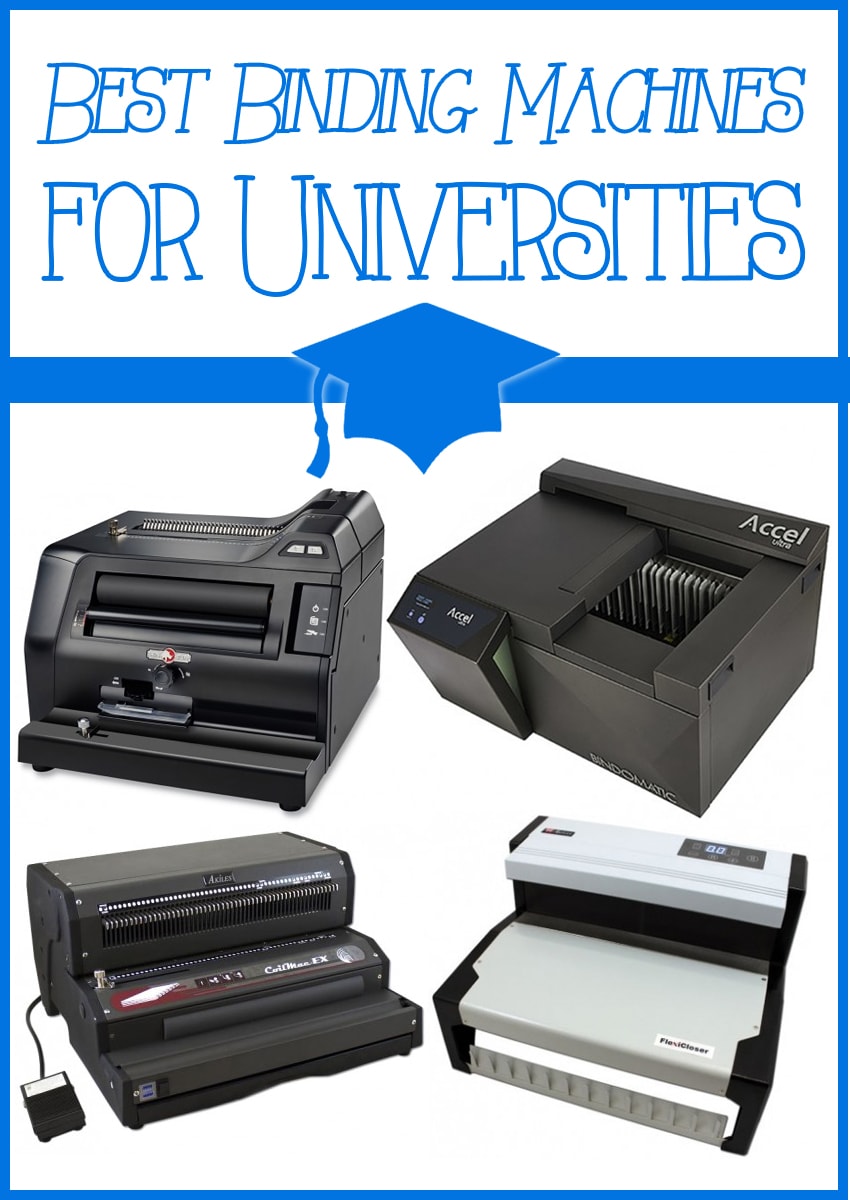 What are the Best Binding Machines for Universities?