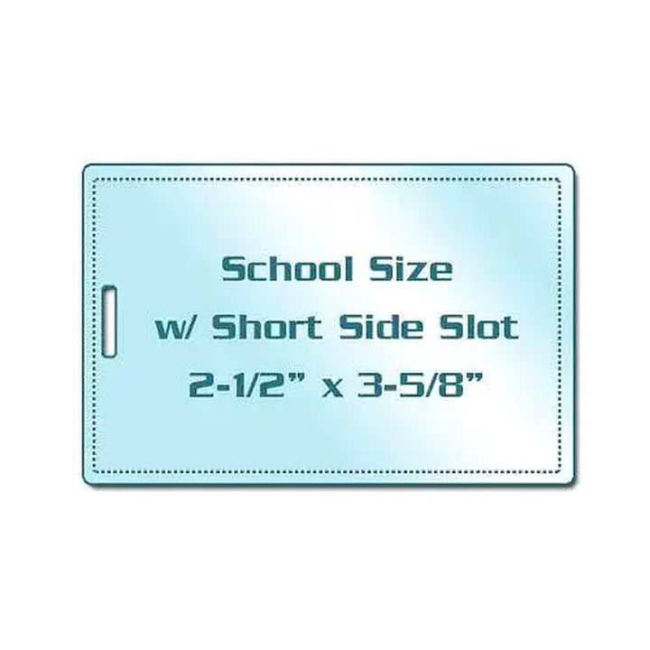 School Size Pouches with Short Side Slot - 100pk