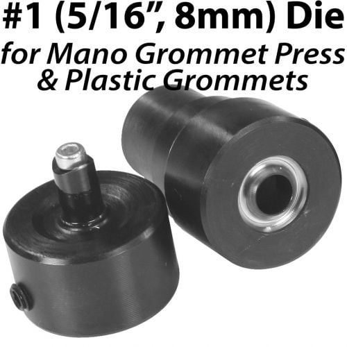 Dies for Mano Grommet Press and Plastic Grommets