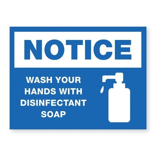 Wash Your Hands With Disinfectant Soap - 8" x 6" Acrylic Sign
