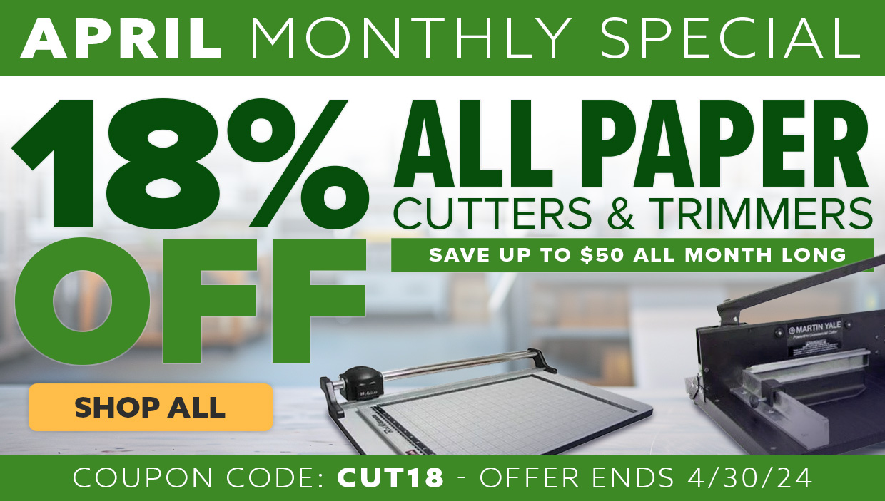 18% Off All Paper Cutters with coupon code CUT18, max of $50 in savings.