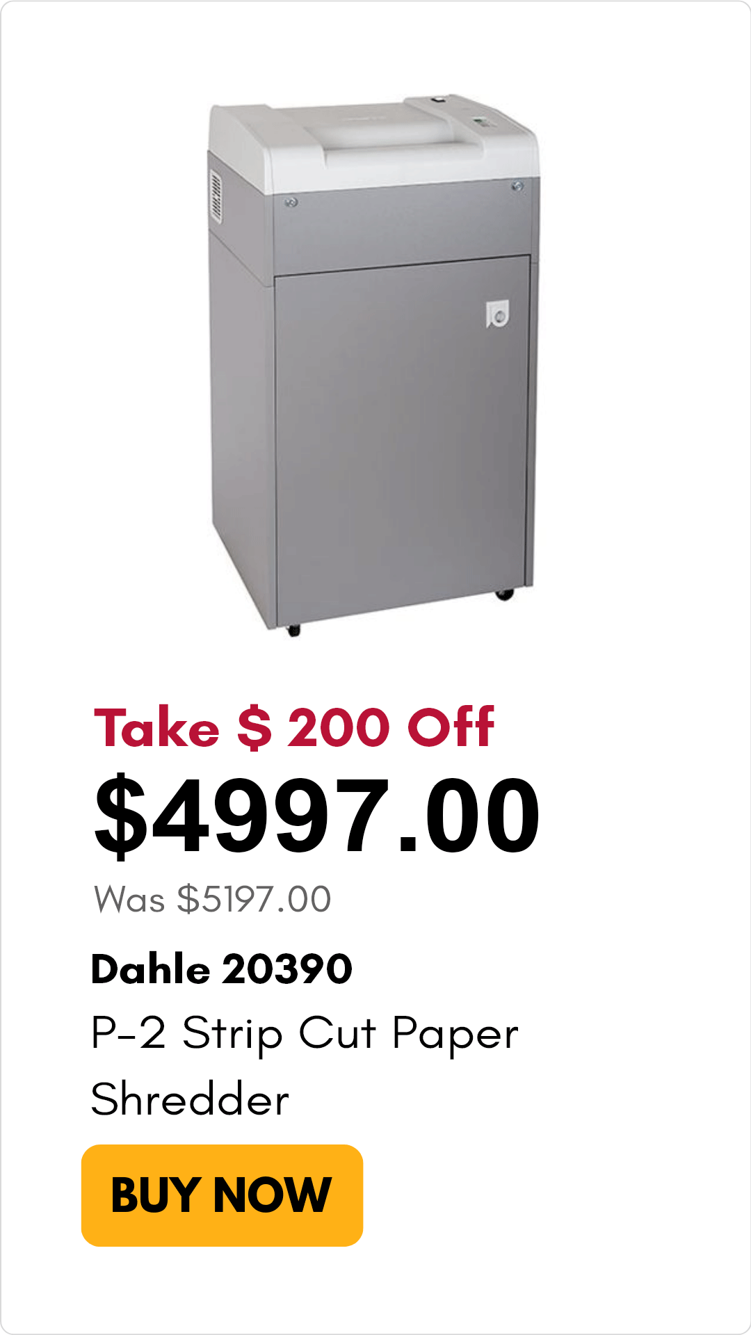 Dahle 20390 Level P-2 Strip Cut High Capacity Paper Shredder on Sales for $200 off.