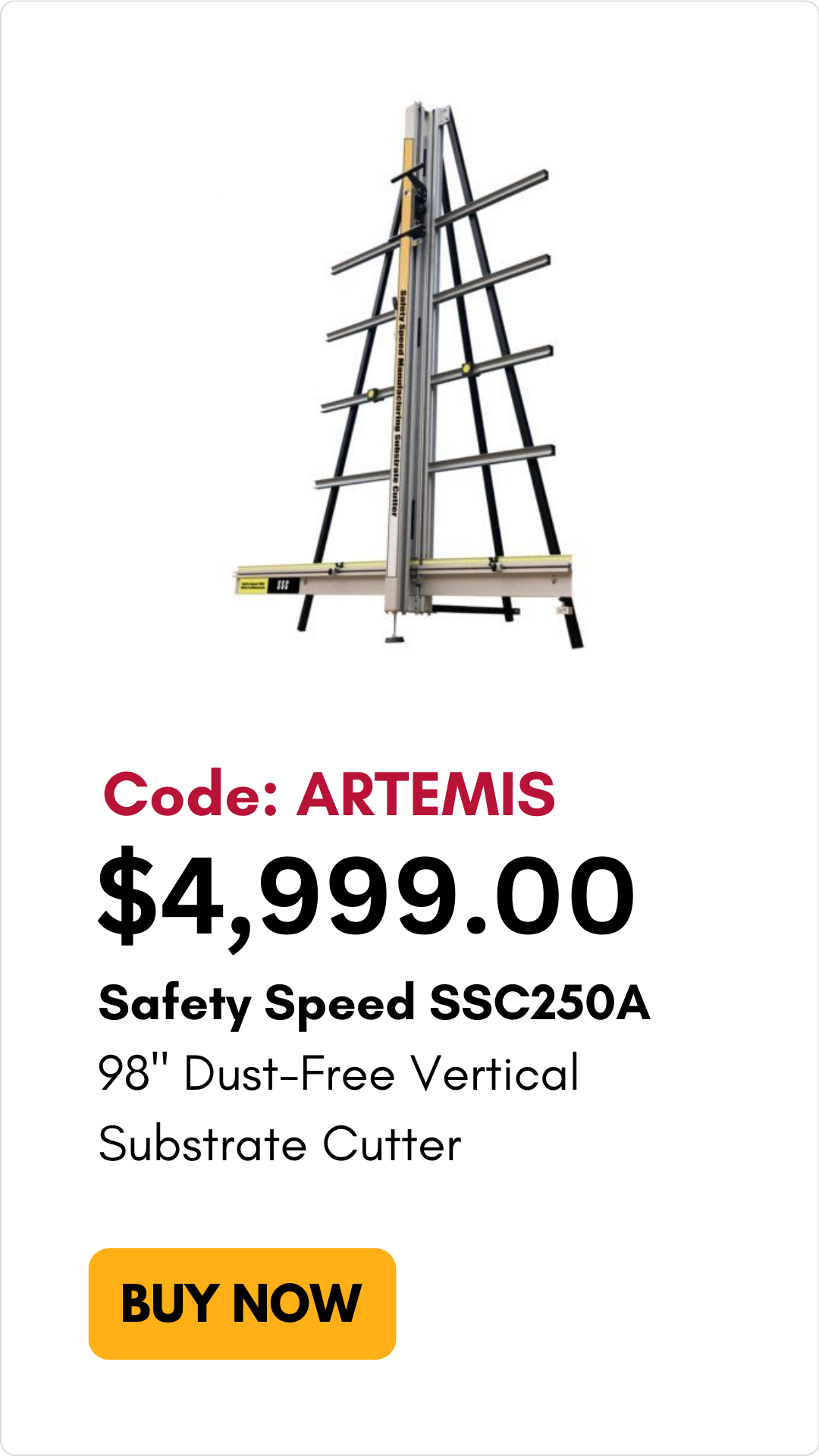 Safety Speed SSC 250A Dust-Free 98" Vertical Substrate Cutter with code ARTEMIS